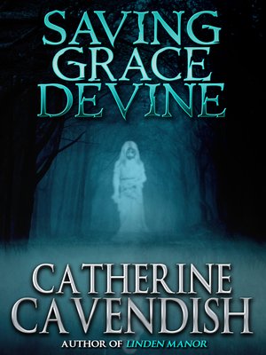 Saving Grace Devine - ebook